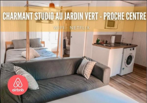 Charmant Studio au Jardin Vert- Proche Centre